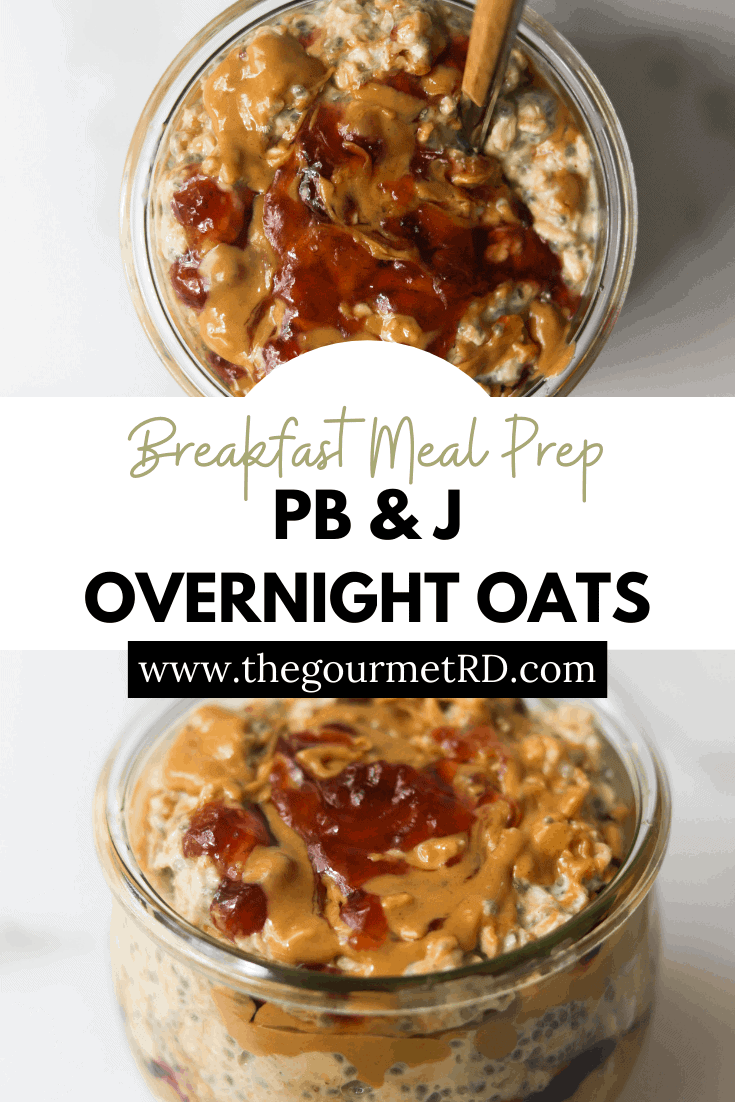 Peanut Butter and Jelly Overnight Oats - The Healthy Epicurean