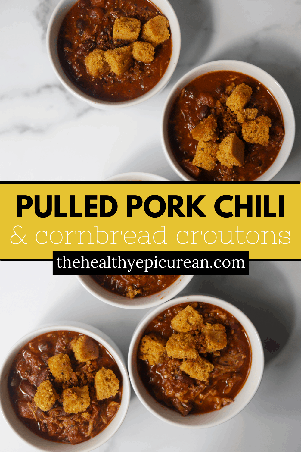 Pulled Pork Chili with Cornbread Croutons - The Healthy Epicurean