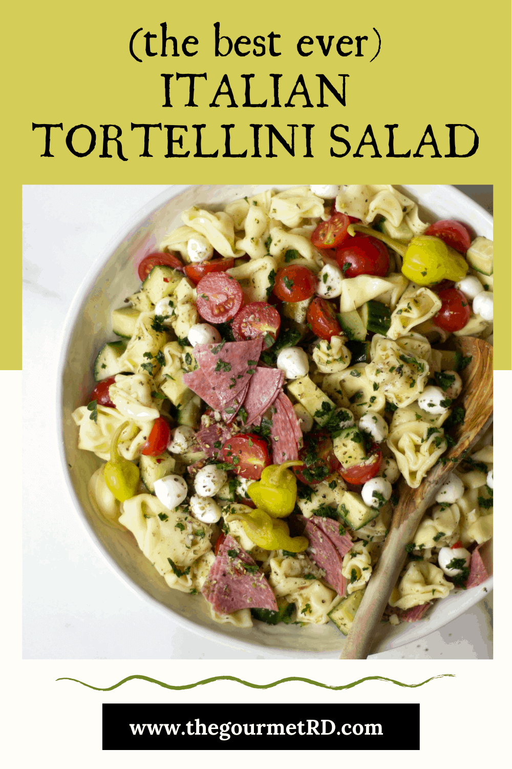 Italian Tortellini Salad - The Healthy Epicurean
