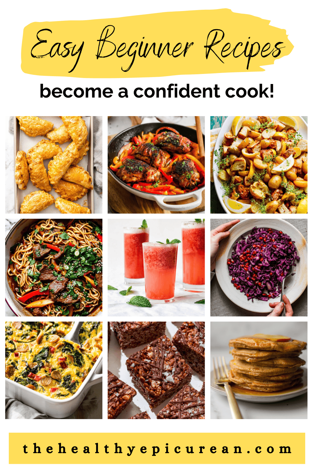 85+ Easy Recipes for Beginners - The Healthy Epicurean