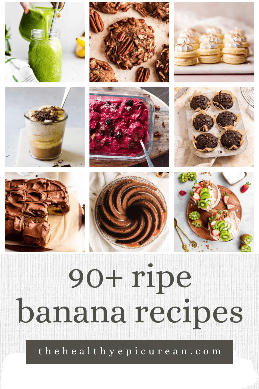 90+ Ripe Banana Recipes - The Healthy Epicurean