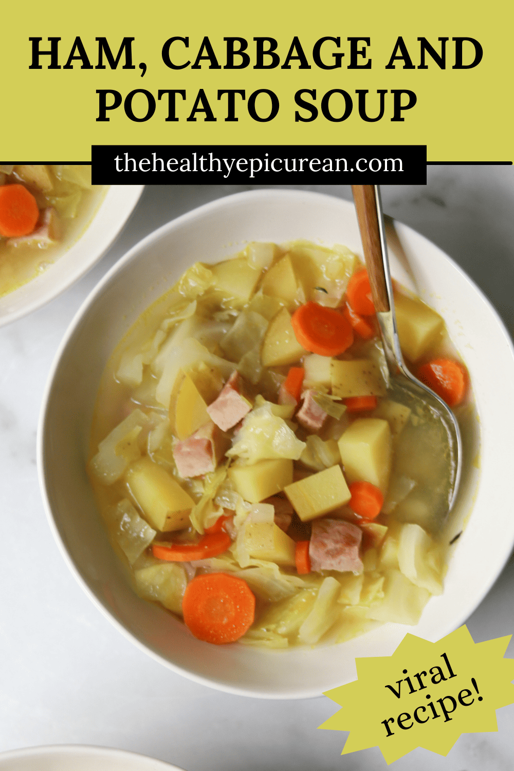 Old-Fashioned Ham and Cabbage Soup with Potatoes (with video!) - The