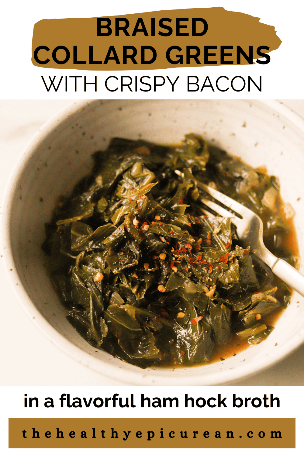 Braised Collard Greens - The Healthy Epicurean